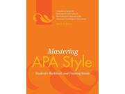 Mastering APA Style Student s Workbook and Training Guide
