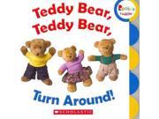 Teddy Bear Teddy Bear Turn Around! Rookie Toddler