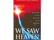 We Saw Heaven 1