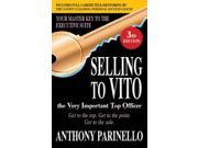 Selling to Vito the Very Important Top Officer 3
