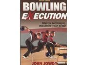 Bowling Execution