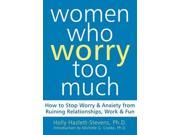 Women Who Worry Too Much
