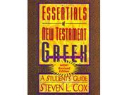 Essentials of New Testament Greek Revised