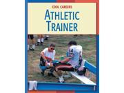 Athletic Trainer Cool Careers