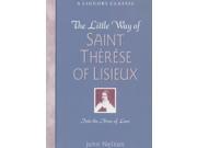 The Little Way of Saint Therese of Lisieux Readings for Prayer and Meditation Liguori Classic