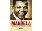 Nelson Mandela National Geographic World History Biographies
