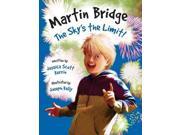 The Skys the Limit Martin Bridge