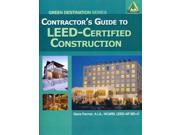 Contractor s Guide to Leed Certified Certification