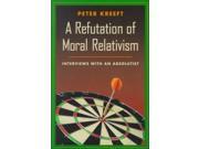 A Refutation of Moral Relativism