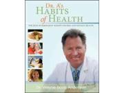 Dr. A s Habits of Health