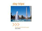Day Trips from Charlotte Day Trips