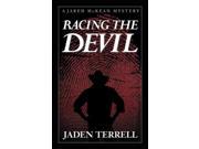 Racing the Devil Jared Mckean