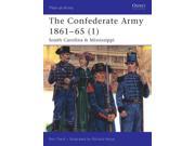 The Confederate Army 1861 65 Men at Arms