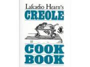 Lafcadio Hearn s Creole Cook Book Reprint