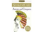 The Tragedy of Anthony and Cleopatra Signet Classic Shakespeare Revised