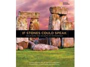 If Stones Could Speak