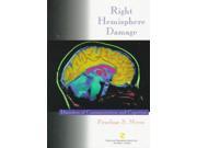 Right Hemisphere Damage Disorders of Communication and Cognition