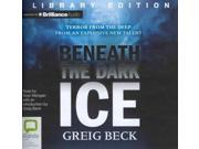 Beneath the Dark Ice Library Edition