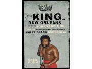 The King of New Orleans