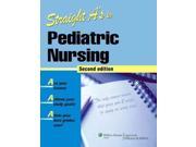 Straight A s in Pediatric Nursing
