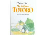 The Art of My Neighbor Totoro A Bitter Creek Novel