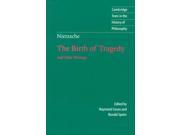 Nietzsche the Birth of Tragedy and Other Writings Cambridge Texts in the History of Philosophy