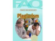 Frequently Asked Questions About Plagiarism FAQ Teen Life
