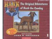 The Original Adventures of Hank the Cowdog Hank the Cowdog Unabridged