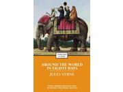 Around the World in Eighty Days Enriched Classics