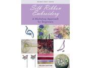 Silk Ribbon Embroidery Milner Craft Series