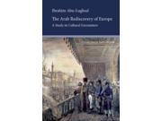The Arab Rediscovery of Europe