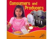 Consumers and Producers Little World Social Studies