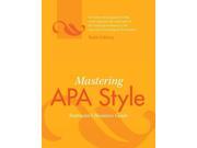 Mastering Apa Style Instructor s Resource Guide