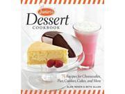 Junior s Dessert Cookbook 75 Recipes for Cheesecakes Pies Cookies Cakes and More