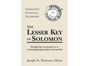 The Lesser Key of Solomon Lemegeton Clavicula Salomonis