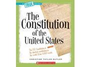 The Constitution of the United States True Books Reprint