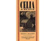 Celia A Slave