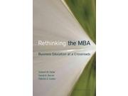 Rethinking the MBA Business Education at a Crossroads