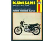 Kawasaki 250 350 and 400 Triples Owners Workshop Manual Owners Workshop Manual