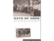 Days of Hope Race and Democracy in the New Deal Era