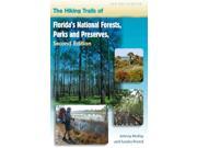 The Hiking Trails of Florida s National Forests Parks and Preserves 2