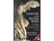 Literature of the Western World The Ancient World Through the Renaissance