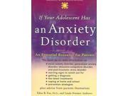 If Your Adolescent Has an Anxiety Disorder Adolescent Mental Health Initiative