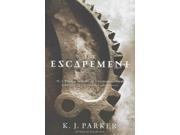 The Escapement The Engineer Trilogy