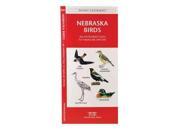 Nebraska Birds A Folding Pocket Guide to Familiar Species Pocket Naturalist Guide