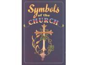 Symbols of the Church Revised