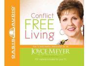 Conflict Free Living How to Build Healthy Relationships for Life