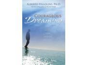 Courageous Dreaming