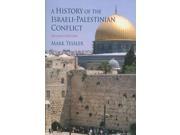 A History of the Israeli Palestinian Conflict Indiana Series in Middle East Studies