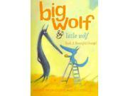 Big Wolf Little Wolf Such a Beautiful Orange! Big Wolf Little Wolf